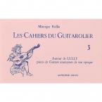 Cahiers Du Guitarolier Vol. 3 