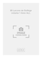 60 Lecons de Solfege Vol. 1 