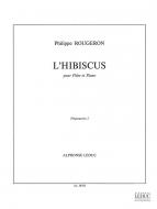 Philippe Rougeron: LHibiscus 
