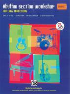 Rhythm Section Workshop For Jazz Directors 