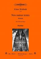 Nos sumus testes 