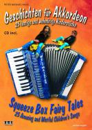 Squeeze Box Fairy Tales 