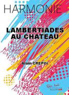 Lambertiades au Chateau 