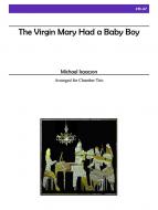 The Virgin Mary Had A Baby Boy 