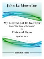 My Beloved, Let Us Go Forth from The Song of Solomon 