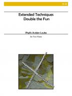 Extended Techniques -- Double the Fun (Deluxe Edition!) 