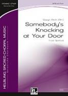 Somebody's Knocking at Your Door 