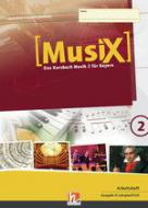 MusiX 2 BG - Schülerarbeitsheft (Klasse 7-8) 