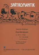 Trois miniatures op. 55/1/7/3 