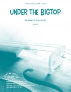 Under the Big Top 