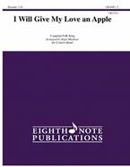 I Will Give My Love an Apple 
