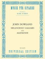 Melancholy Galliard And Allemande 
