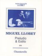 Guitar Works Vol 6: Preludio Estilo 