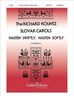 Hasten Swiftly, Hasten Softly 