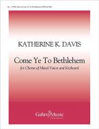 Come Ye to Bethlehem 