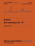 Trois Intermezzi op. 117 
