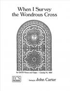 When I Survey the Wondrous Cross 