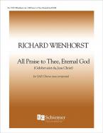All Praise to Thee, Eternal God 