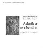 Akhtsik er un zibetsik zi 