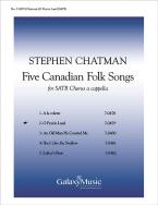 Five Canadian Folk-Songs No. 2 