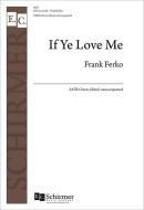 If Ye Love Me 