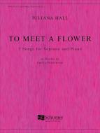 To Meet a Flower 