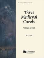 Three Medieval Carols 