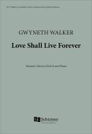 Love Shall Live Forever 