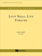 Love Shall Live Forever 