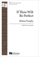 If Thou Wilt Be Perfect 