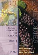 Classic Melodies For Choir 