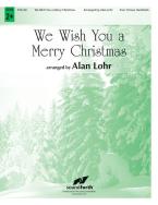 We Wish You A Merry Christmas 