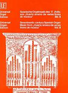Spanische Orgelmusik des 17. Jahrhunderts 2 