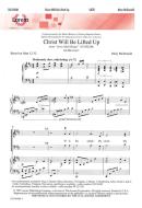 Christ Will Be Lifted Up 