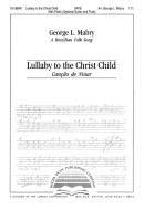 Lullaby To The Christ Child 