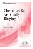 Christmas Bells Are Gladly Ringing 