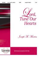 Lord, Tune Our Hearts 