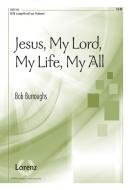 Jesus, My Lord, My Life, My All 
