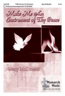Make Me An Instrument Of Thy Peace 