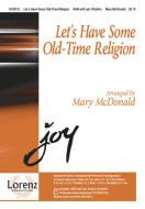 Let's Have Some Old-Time Religion 