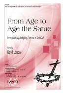From Age To Age The Same 