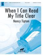 When I Can Read My Title Clear 