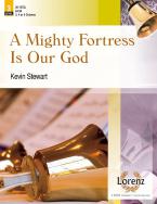 A Mighty Fortress Is Our God 