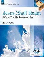Jesus Shall Reign 