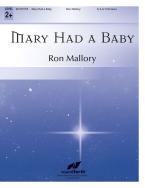 Mary Had A Baby 