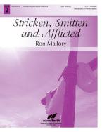 Stricken, Smitten and Afflicted 
