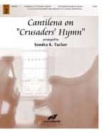 Cantilena On Crusaders' Hymn 