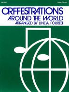 Orffestrations Around The World, Set II 
