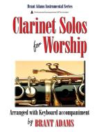 Clarinet Solos for Worship 