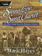 Swing Low, Sweet Chariot 